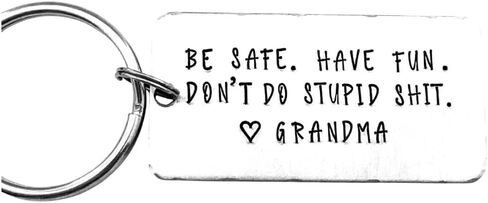 Be safe. Have fun & Don't do stupid shit. Love Grandma, New Driver Gift in Saudi Arabia