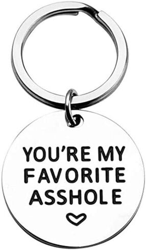 You're My Favorite Asshole Keychain - Friend Gifts, Gifts for Friend, Gifts for Husband, Husband Gifts, Funny Gifts in Saudi Arabia