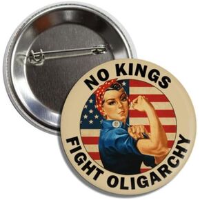 Political Statement 2.25 Inch Round Button Pin, No Kings Fight Oligarchy Protest Badge with American Flag Design, Anti Trump Pinback in Saudi Arabia