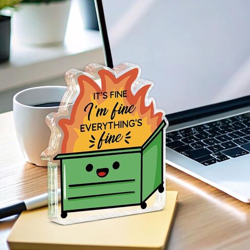 Dumpster Fire Desk Accessories, Employee Appreciation Gifts, Funny Office Gifts for Women Men Coworkers, I'm Fine Everything is Fine Dumpster Acrylic Decor Signs Plaque in Saudi Arabia