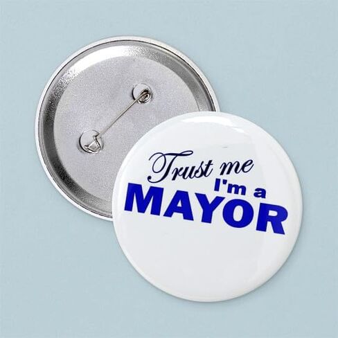CafePress Trust Me I'm A Mayor 2.25 Button 2.25" Round Pinback Button in Saudi Arabia