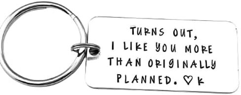 Turns out, I like you more than originally planned. Initial Keychain, Funny Boyfriend Gift, Valentines Day, Gift for Boyfriend, Personalized in Kuwait