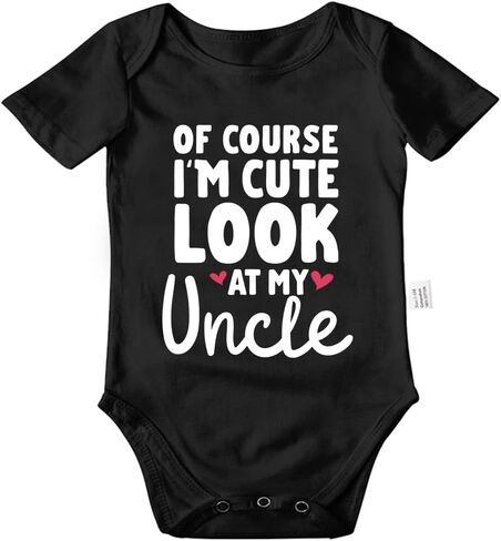 Of Course I'm Cute Look at My Uncle Bodysuits, Funny Clothes Boys Girls Newborn Cotton Romper Outfits 0-24 Months in Saudi Arabia