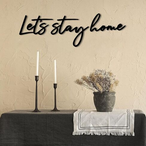 Let's Stay Home لافتة معدنية لتزيين جدار غرفة النوم، فن معلق على شكل رسائل للمنزل، فن جدار المزرعة لغرفة النوم والشقة والمكتب وديكور الفندق، أسود in Saudi Arabia