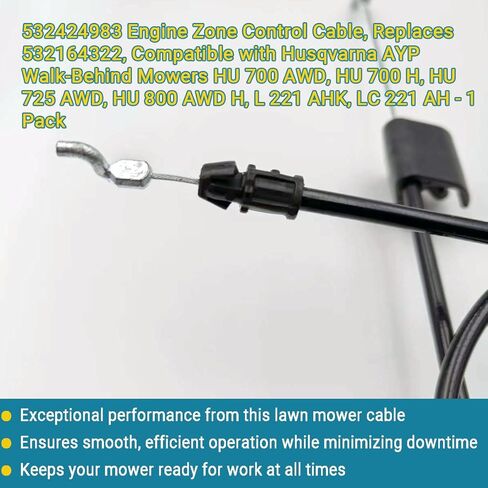 RuiQalith 532424983 Engine Zone Control Cable, Replaces 532164322, Compatible with Husqvarna AYP Walk-Behind Mowers HU 700 AWD, HU 700 H, HU 725 AWD, HU 800 AWD H, L 221 AHK, LC 221 AH - 1 Pack in Kuwait