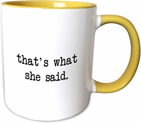 3dRose That's What She Said Mug, 11-Ounce in Saudi Arabia