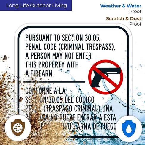 Firearms Prohibited on Property Criminal Trespass Section 30.05 Bilingual Sign, 12x12 Inches, 55 mil Thick HDPE (high Density polyethylene), Made in USA in Saudi Arabia