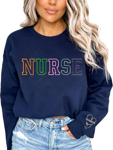 Personalized Nurse Embroidered Sweatshirt For Women, Personalized Registered Nurse Gifts, Custom Name Nurse Embroidered Sweatshirt, Custom Nurse Appreciation Nurse Weeks Gift, Nurse Life Nursing Gift in Saudi Arabia