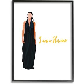 Stupell Industries I Am A Heroine Glam Fashion Woman Encouraging Phrase Framed Wall Art, Design By Amelia Noyes