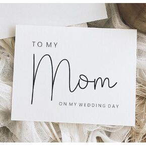 To My Mom On My Wedding Day Card. Wedding Day Card For Mom.