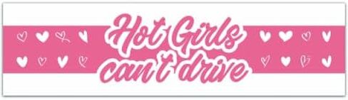 ملصق ممتص الصدمات Hot Girls Can't Drive، ملصقات ممتصة للصدمات مضحكة، شارات السيارة، ملصقات ممتصة للصدمات [00177] in Saudi Arabia