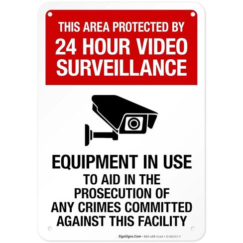 This Area Protected by 24 Hour Video Surveillance Equipment in Use Sign, 10x7 Inches, 55 mil Thick HDPS (high Density polystyrene), Made in USA by Sigo Signs in Saudi Arabia