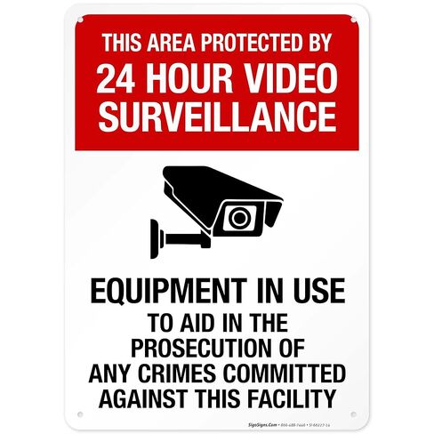 This Area Protected by 24 Hour Video Surveillance Equipment in Use Sign, 10x7 Inches, 55 mil Thick HDPS (high Density polystyrene), Made in USA by Sigo Signs in Saudi Arabia