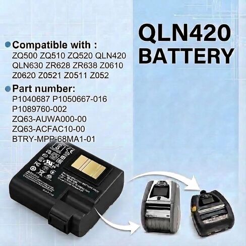 بطارية بديلة QLN420 ZQ630 لطابعة Zebra، بطارية ليثيوم أيون 4900 مللي أمبير 7.4 فولت، متوافقة مع ZQ63-AUWA000-00 ZQ63-ACFAC10-00 P1040687 P1050667-016 P1089760-002 in Saudi Arabia
