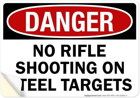 No Rifle Shooting On Steel Targets Sign, 10x7 Inches, 4 Mil Vinyl Decal Stickers Weather Resistant, Made in USA by My Sign Center in Saudi Arabia