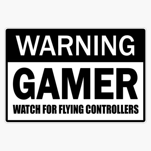 Leyland Designs Warning: Gamer! Watch for Flying Controllers"" - Fun Design for Watchful Gamers Bumper Sticker Window Water Bottle Decal 5"" in Saudi Arabia
