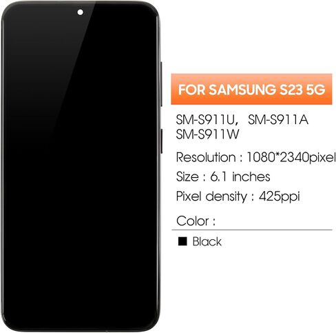 TFT لشاشة Samsung Galaxy S23 البديلة لشاشة Samsung S23 LCD SM-S911B SM-S911U LCD تعمل باللمس محول رقمي شاشة سوداء مع إطار in Kuwait
