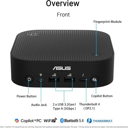ASUS NUC 14 Pro AI Microsoft Copilot+ AI PC مع Intel Series 2 Core Ultra 7 258V، وذاكرة الوصول العشوائي LPDDR5x بسعة 32 جيجابايت، و1 تيرابايت NVMe SSD، وThunderbolt™ 4، وWiFi 7، وWin 11 Home، والأوامر الصوتية، والوصول إلى الهيكل بدون أدوات، وكمبيوتر صغير in Saudi Arabia