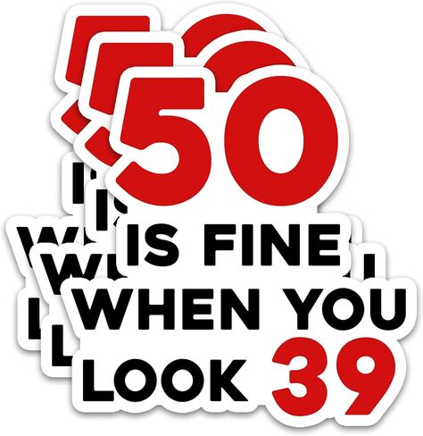 (3PCS) 60th Birthday Stickers - 60 is Fine When You Look 49 Sticker – Waterproof Vinyl Decal for Scrapbooking, Party Decor, Water Bottles, Laptops | Size 3" in Saudi Arabia