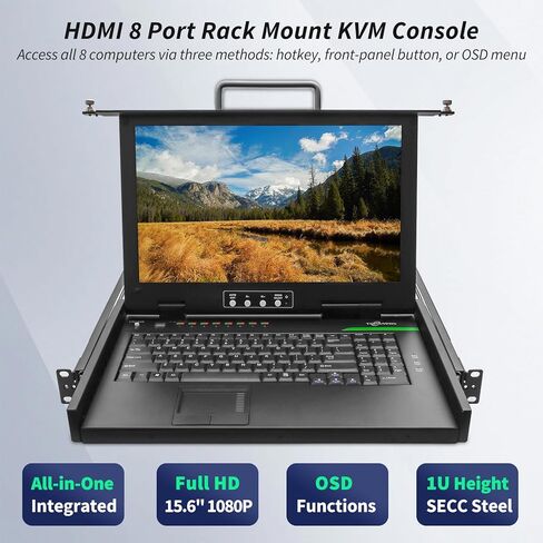 وحدة تحكم KVM مثبتة على حامل HDMI 8 منافذ، شاشة 15.6 بوصة FHD LCD مثبتة على حامل مع KVM، لوحة مفاتيح مدمجة ولوحة اللمس، 1U، التبديل عبر الأزرار/OSD/مفاتيح الاختصار، قابس ساخن، تتضمن كابلات USB HDMI KVM in Kuwait
