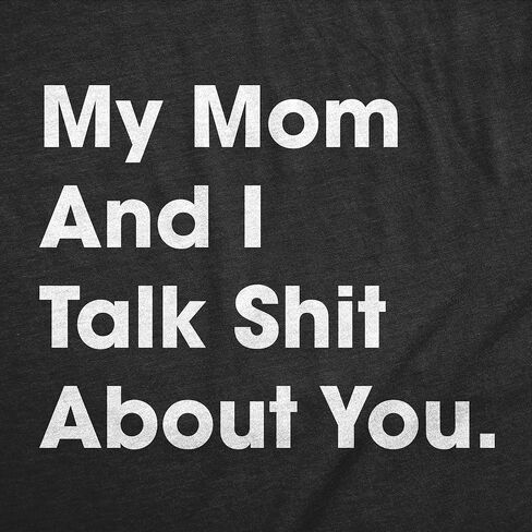 Crazy Dog T-Shirts My Mom and I Talk Shit About You Baby Bodysuit Funny Sarcastic Graphic Novelty Jumper for Infants in Saudi Arabia