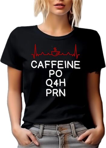Caffeine PO Q4H PRN White Graphic Tshirt for an NP in Saudi Arabia