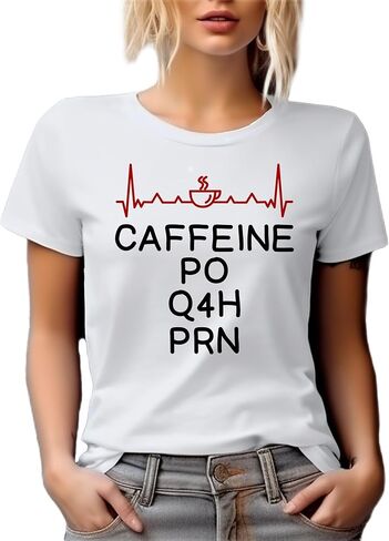 Caffeine PO Q4H PRN White Graphic Tshirt for an NP in Saudi Arabia