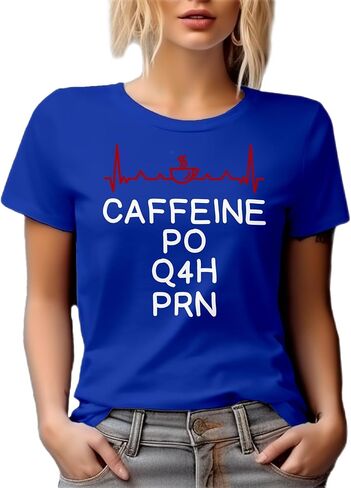 Caffeine PO Q4H PRN White Graphic Tshirt for an NP in Saudi Arabia