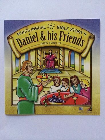 Daniel & his Friends, Multilingual, Bible Story II in Saudi Arabia