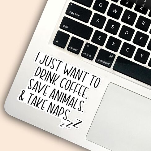 (3 قطع) ملصق من الفينيل مطبوع عليه I Just Want to Drink Coffee Save Animals & Take Naps، اقتباسات لمحبي القهوة لإنقاذ الحيوانات من أجل كوب الكمبيوتر المحمول وزجاجة المياه والكمبيوتر المحمول والكمبيوتر اللوحي مقاس 3 × 2.8 بوصة in Saudi Arabia
