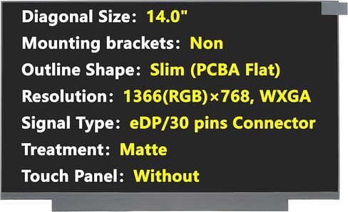 New Screen Replacement for HP 14-DQ0002DX 14-DQ0054DX 14-DQ0055DX 14-DQ0051DX 14-DQ0052DX, P/N:L61948-001(Not for FHD/Touch Version), 14",eDP/30 pins, HD 1366x768, Matte, LCD LED Display in Saudi Arabia