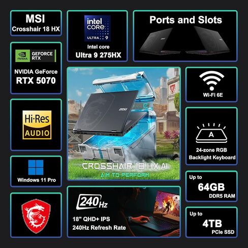 msi Crosshair 18 HX AI Gaming Laptop 18" QHD+ IPS 240Hz Intel 24-core Ultra 9 275HX (>i9-14900HX) 32GB DDR5 1TB SSD GeForce RTX 5070 (Up to 798 AI Tops) RGB Backlit Thunderbolt Win11Pro ICP Hub in Saudi Arabia