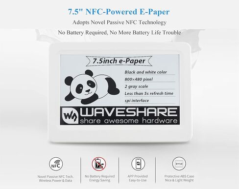 7.5inch Passive NFC-Powered e-Paper, 800 x 480 Pixel ePaper Screen, Adopts Novel Passive NFC Technology No Batte-ry Required No Messy Wiring, Wire-Less Powering & Data Transfer in Saudi Arabia