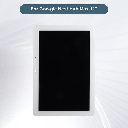 Replacement LCD Display Touch Screen Digitizer Assembly Compatible with Google Nest Hub Max 11" with Tools（White） in Saudi Arabia