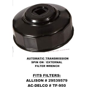 Automatic Transmission Filter Wrench/Tool | Fits Allison External Spin On | Removes Filters/Fits: ACDelco TF950 | Allison 29539579