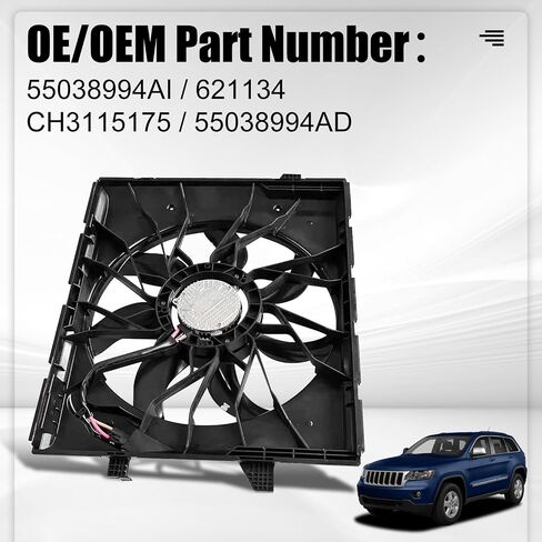 مجموعة مروحة تبريد الرادياتير 55038994AI متوافقة مع دودج دورانجو جيب 3.6/5.7L جراند شيروكي 3.6/5.7/6.4L 2011-2013 in Saudi Arabia