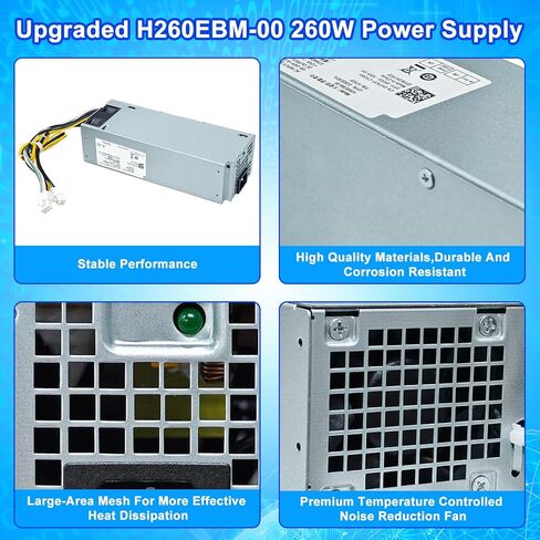 ترقية H260EBM-00 H7X3F 260 واط وحدة تزويد الطاقة PSU متوافقة مع Dell Optiplex 3050 3060 3050M 5050 5060 7050 7060 7080 3080 5080 5090 7090 7080MT H7X3F H260EBM-00 L260EBM-00 H260AM-00 مزود الطاقة in Kuwait