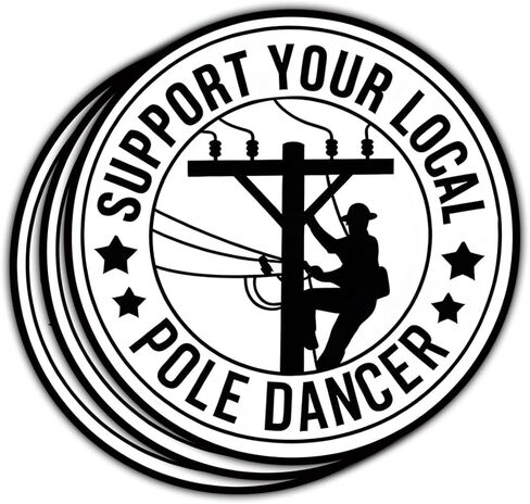 3 Pcs Support Your Local Pole Dancer Sticker, Lineman Sticker, Electrician Lineworker Gift, Funny Lineman Vinyl Decal for Electricians, Utility Workers, Toolbox, Car, Laptop 3 inches in Saudi Arabia