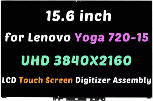 15.6" LCD Touch Screen Display Replacement Assembly with Bezel for Lenovo Yoga 720-15IKB 80X7 NV156QUM-N51 5D10N24288 5D10N47615 5D10L13036 5D10M42876 UHD 4K 3840X2160 40 pins in Saudi Arabia