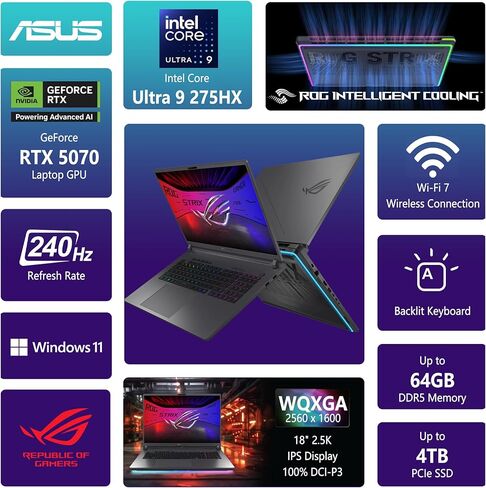 لاب توب ASUS ROG Strix G18 G815 للألعاب بتقنية الذكاء الاصطناعي | 18 بوصة 2.5 كيلو IPS 240 هرتز (100% DCI-P3، 500nits) | Intel Core Ultra 9 275HX | 64 جيجابايت DDR5 2 تيرابايت SSD | GeForce RTX 5070 | RGB بإضاءة خلفية Wi-Fi 7 Win11 Pro مع ملحق DLCA in Kuwait