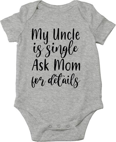 CBTwear My Uncle Is Single اسأل أمي عن التفاصيل - ملابس الأطفال - ملابس مضحكة لحديثي الولادة للبنين والبنات in Saudi Arabia