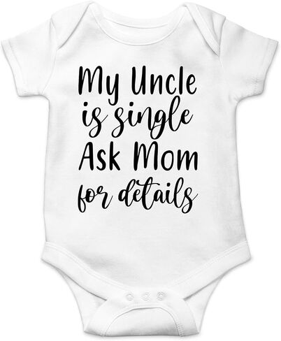 CBTwear My Uncle Is Single اسأل أمي عن التفاصيل - ملابس الأطفال - ملابس مضحكة لحديثي الولادة للبنين والبنات in Saudi Arabia