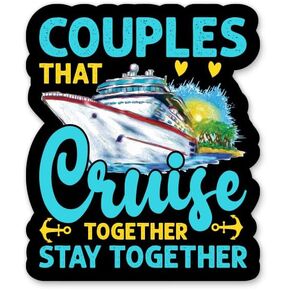 ملصق Couples That Cruise Together Stay Together - ملصق كمبيوتر محمول مقاس 5 بوصات - فينيل مقاوم للماء للسيارة والهاتف وزجاجة المياه - ملصق لرحلة بحرية وإجازة in Kuwait