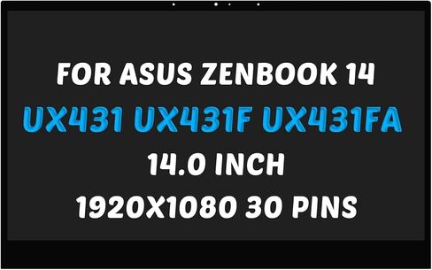 Replacement for ASUS ZenBook 14 UX431 UX431D UX431F UX431FA UX431FN UX431FL 2-in-1 Full HD 1920X1080 14.0" 30Pin LCD Touch Screen Display Digitizer Assembly with Bezel (for Touch Screen Only) in Saudi Arabia