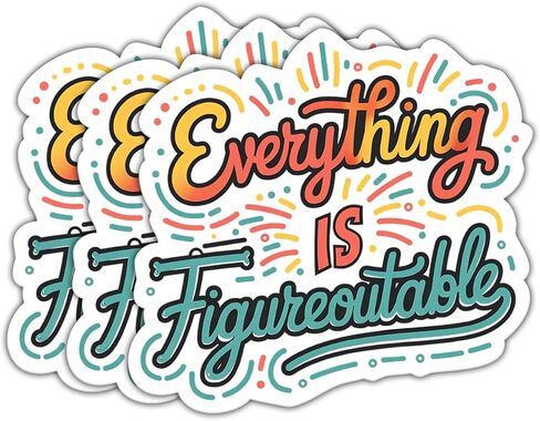 (3 Psc) Everything is Figureoutable Sticker - Mental Health Decal - Positive Self Talk - Daily Reminder - Positivity Quote - Anxiety Support Sticker - Decal 3 Inch for Laptop Water Bottles in Saudi Arabia