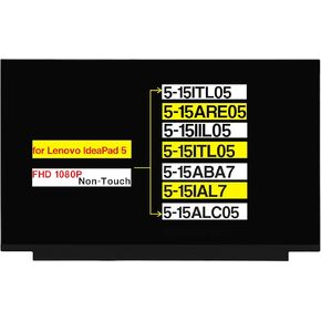 15.6" Replacement for Lenovo IdeaPad 5-15ITL05 5-15ARE05 5-15ALC05 5-15IIL05 5-15ITL05 5-15ABA7 5-15IAL7 5D10W69936 Screen LCD Display Panel (FHD 1920×1080 30 Pins Non-Touch) in Kuwait