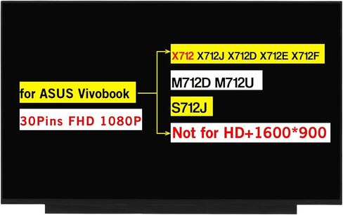 17.3 بوصة بديلة لـ ASUS Vivobook X712 X712J X712D X712E X712F/ M712D M712U / S712J FHD 1920x1080 30 Pins شاشة عرض LCD غير تعمل باللمس (ليست لـ HD+ 1600 * 900) in Kuwait
