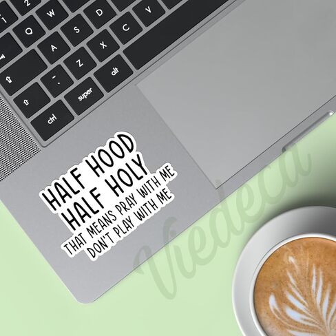 (3Pcs) Half Hood Half Holy That Means Pray with Me Don't Play with Me Sticker Inspirational Prayer Christian Bible Verse Vinyl Decals for Tumbler Laptop Water Bottles Books Phone - Size 3x2 Inches in Saudi Arabia