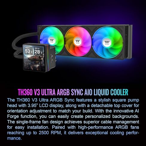 مبرد سائل لوحدة المعالجة المركزية Thermaltake TH360 V3 Ultra ARGB؛ إنتل / أيه إم دي؛ 1 × 360 مم 500 ~ 2500 دورة في الدقيقة مروحة ARGB ذات إطار واحد؛ شاشة LCD مقاس 3.95 بوصة TFT 720x720p؛ رأس مضخة قابل للدوران؛ التحكم في شاشة LCD TT؛ أسود؛ CL-W474-PL12SW-A in Saudi Arabia