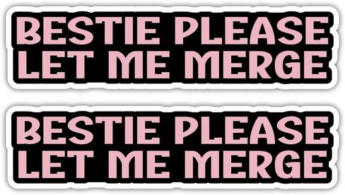 ملصق Bestie Please Let Me Merge - ملصق مضحك للسيارة مقاس 8x2 بوصة، ملصق مقاوم للماء من الفينيل الجمالي الوردي اللطيف للسيارات والشاحنات وأجهزة الكمبيوتر المحمولة - لاصق متين مقاوم للطقس - عبوة من قطعتين in Saudi Arabia